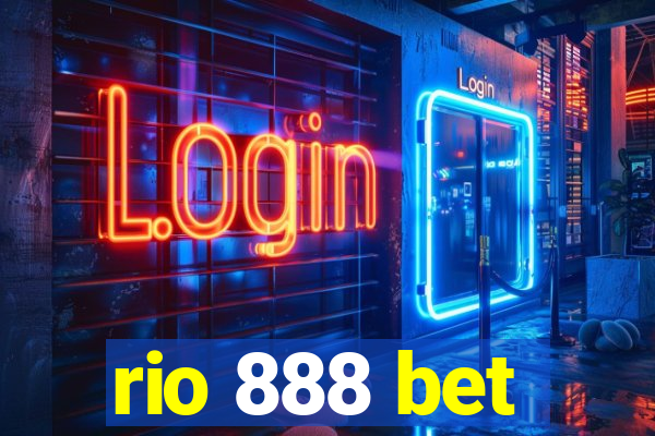 rio 888 bet